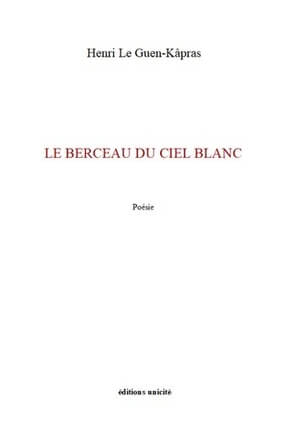 Couverture d’ouvrage : Le berceau du Ciel blanc