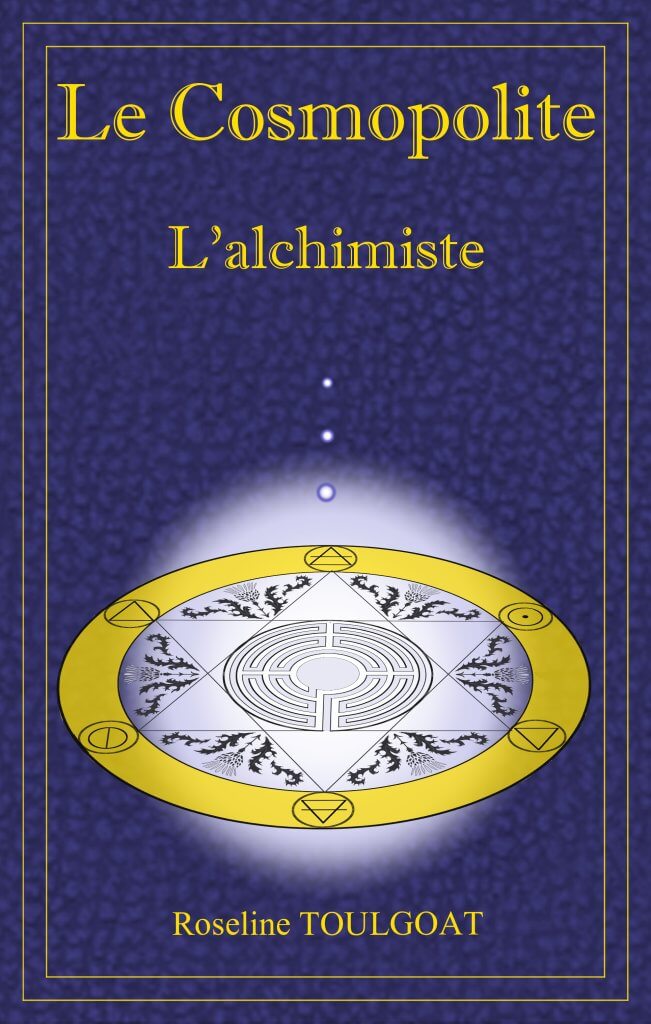 Couverture d’ouvrage : Le Cosmopolite. L'Alchimiste.