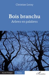 Couverture d’ouvrage : BOIS BRANCHU - Arbres en palabres