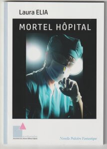 Couverture d’ouvrage : Mortel hôpital